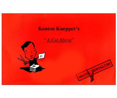 A Cut Above by Kenton Knepper Discount