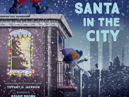 Santa in the City Book by Tiffany D. Jackson For Cheap