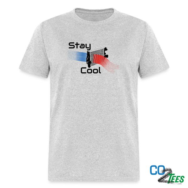 Stay Cool Unisex Classic T-Shirt Hot on Sale